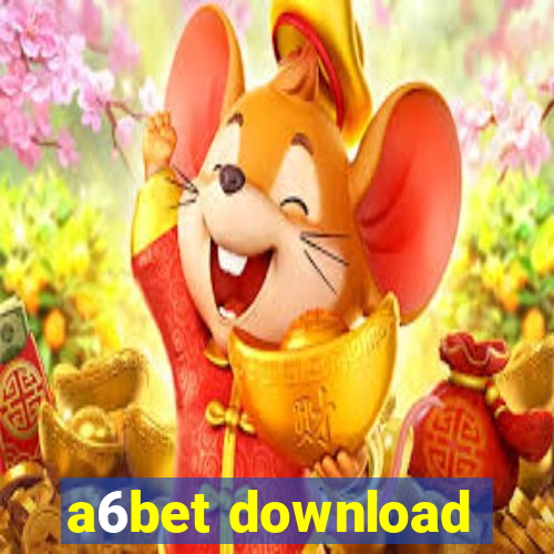 a6bet download